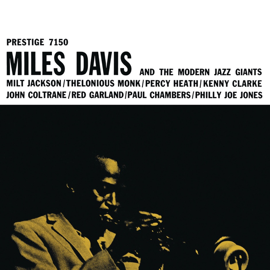 Miles Davis - Miles Davis And The Modern Jazz Giants